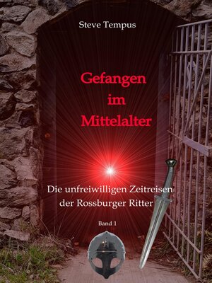 cover image of Gefangen im Mittelalter